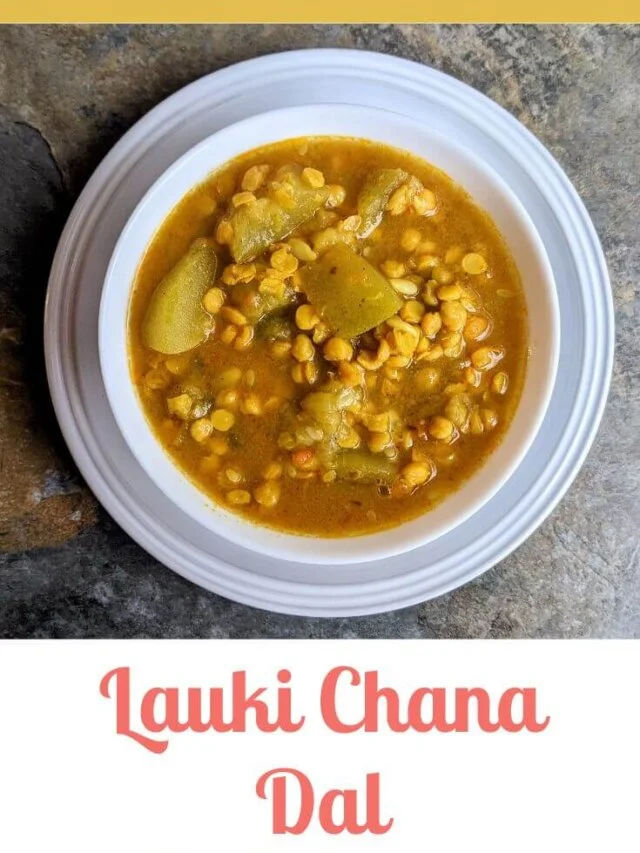 Lauki Chana Dal Recipe| VegeCravings