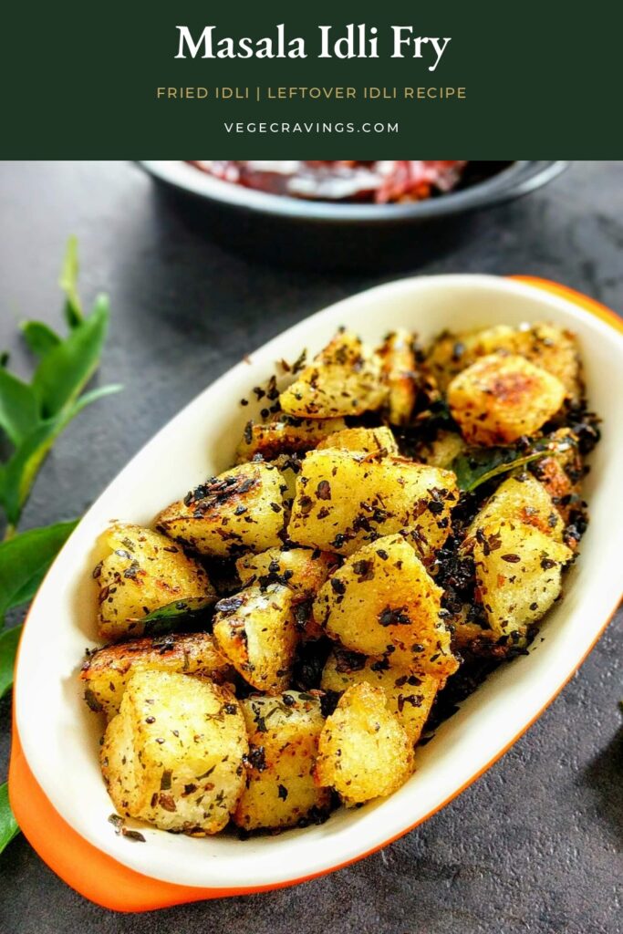 Fried idli or masala idli fry turns leftover idlis into a crisp, chatpata South Indian snack tossed in curry leaves, garlic & crushed spices.
